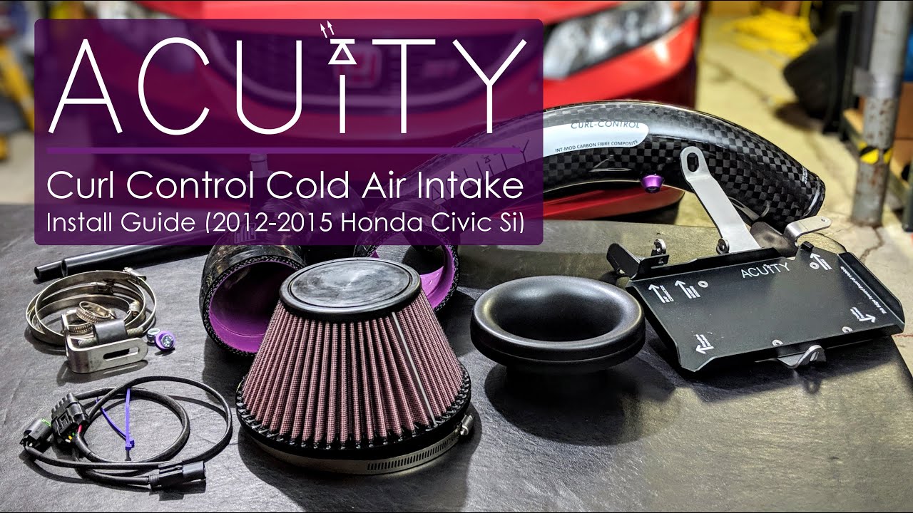 ACUITY 1891 Curl Control Cold Air Intake Install Guide (2012-2015 Honda Civic)