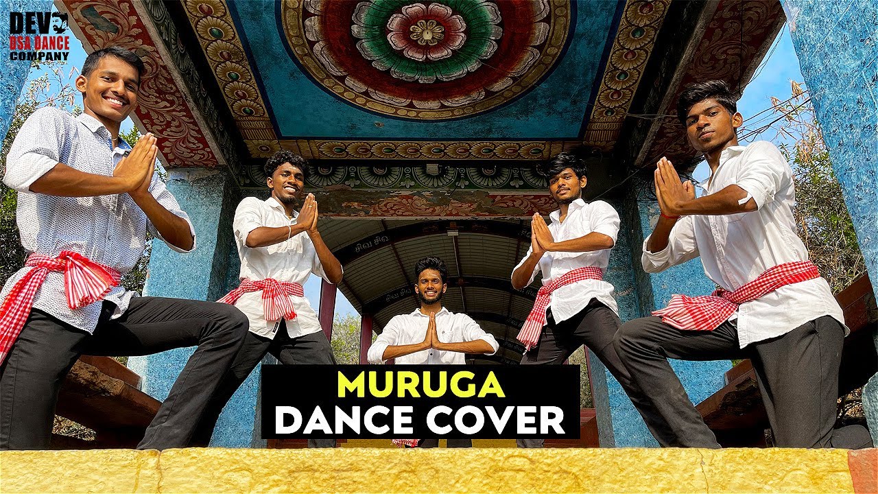 Muruga | Yaadhum Oore Yaavarum Kelir | Vijay Sethupathi | Silambarasan | DSA DANCE COMPANY | COVER