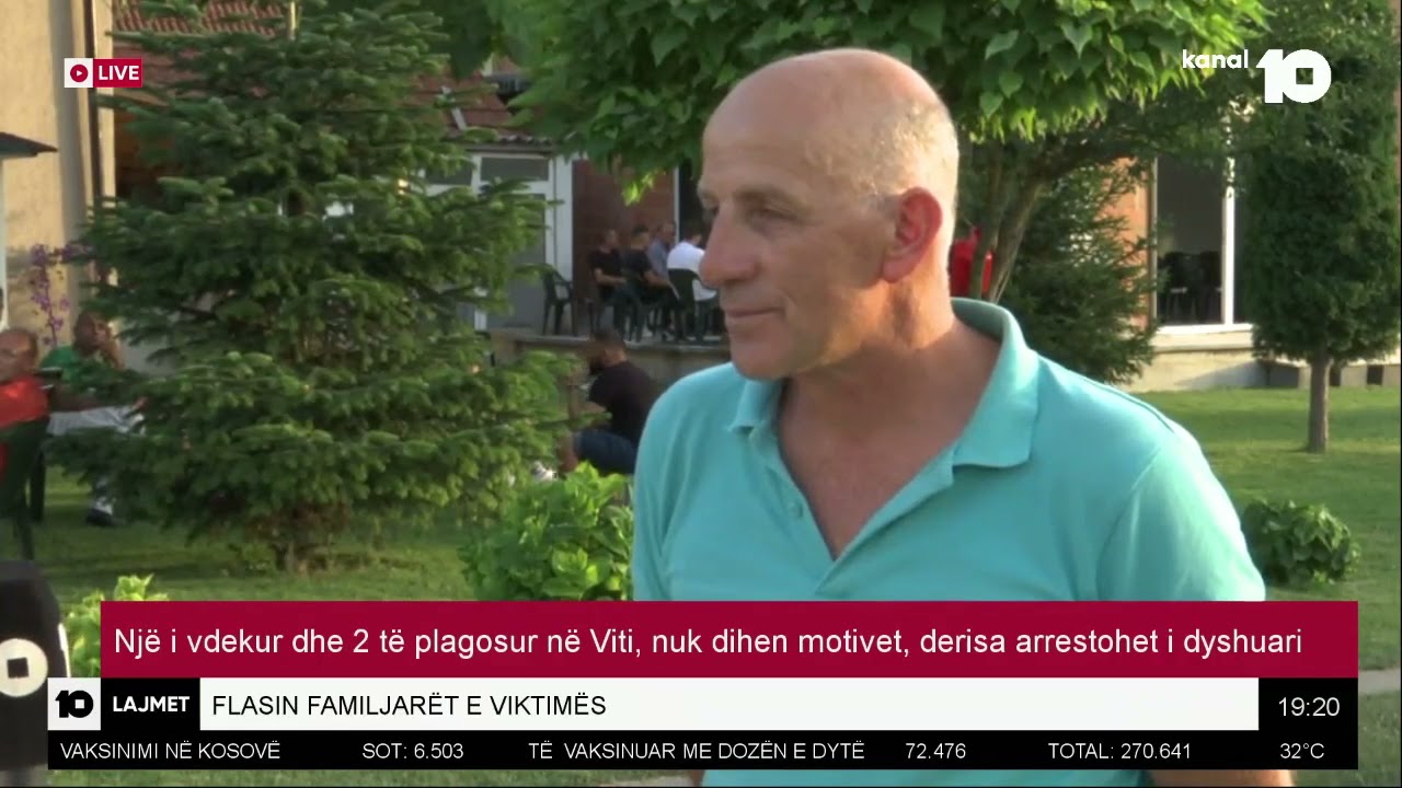 Një i vdekur në Viti, babai i viktimës flet për Kanal10