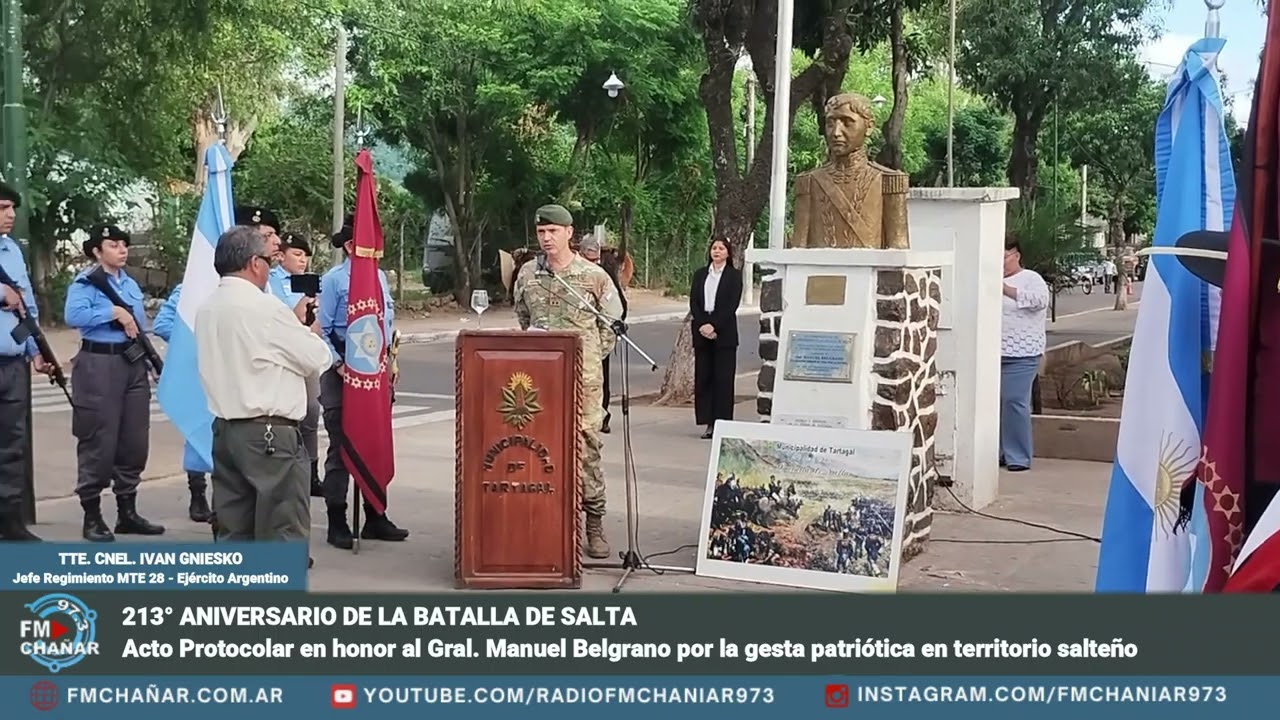 Acto Protocolar por el 213 Aniversario de la Batalla de Salta - Tte. Cnel. Ivan Gniesko
