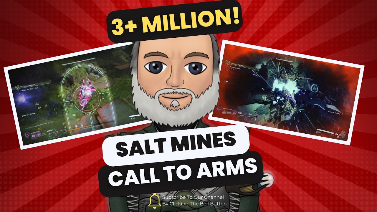 Salt Mines Call To Arms | Over 3 Million