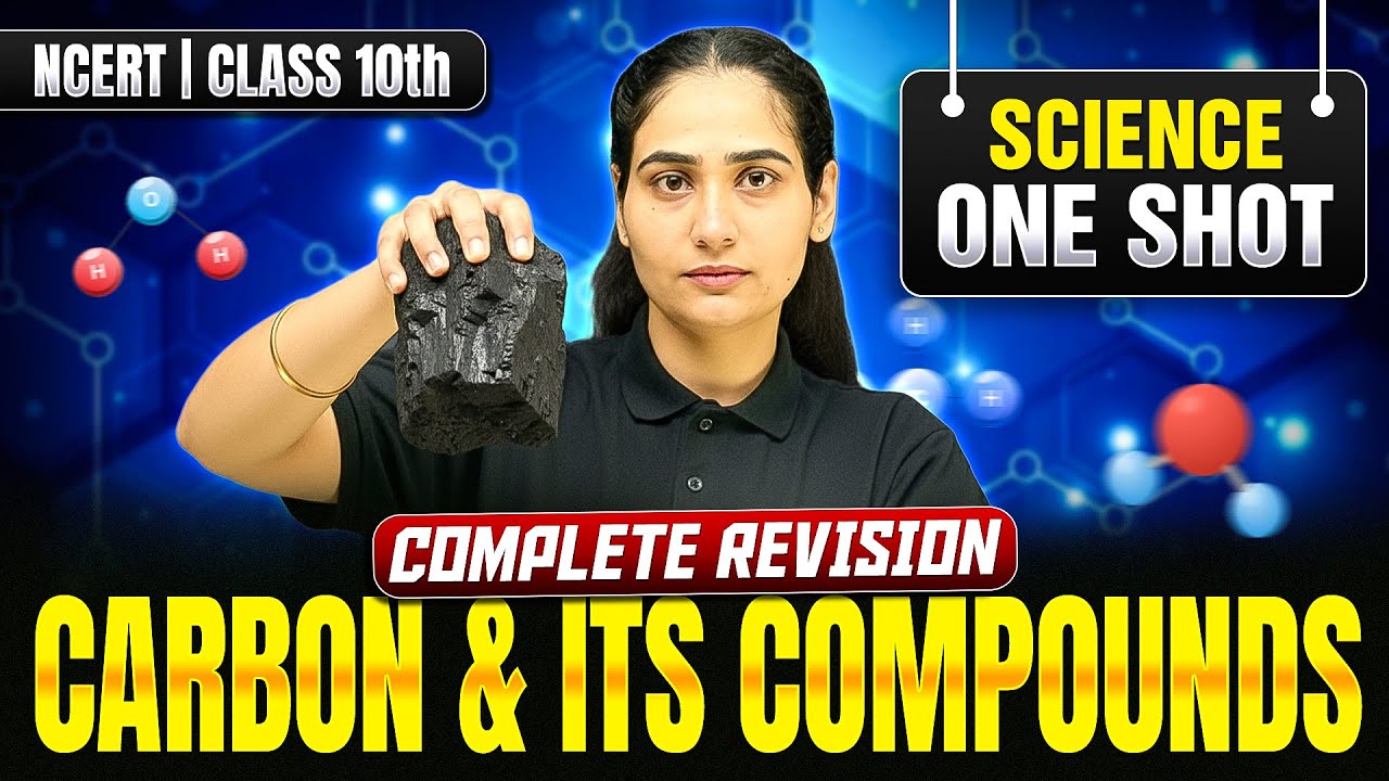 Carbon and its Compounds | Haryana Board | Class 10 Science Chapter 4 | One Shot by Anju Mam | HBSE