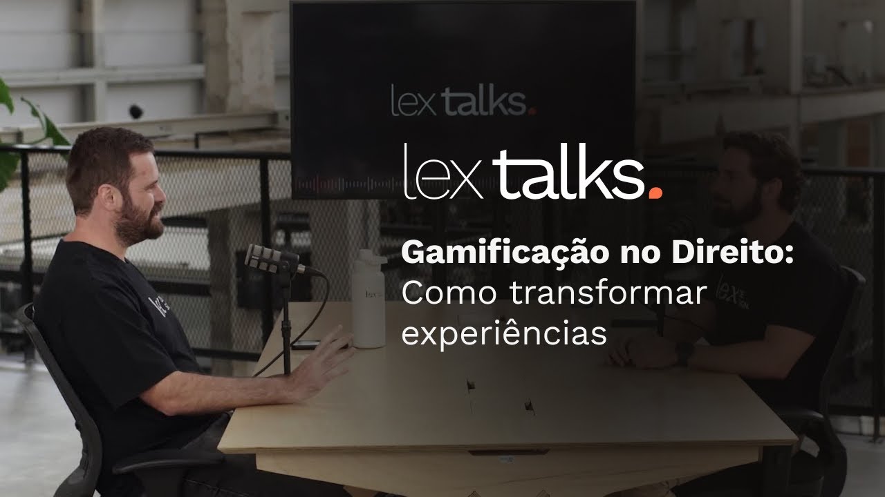 Gamificação no Direito: Como transformar políticas chatas em experiências de jogo | Lex Talks