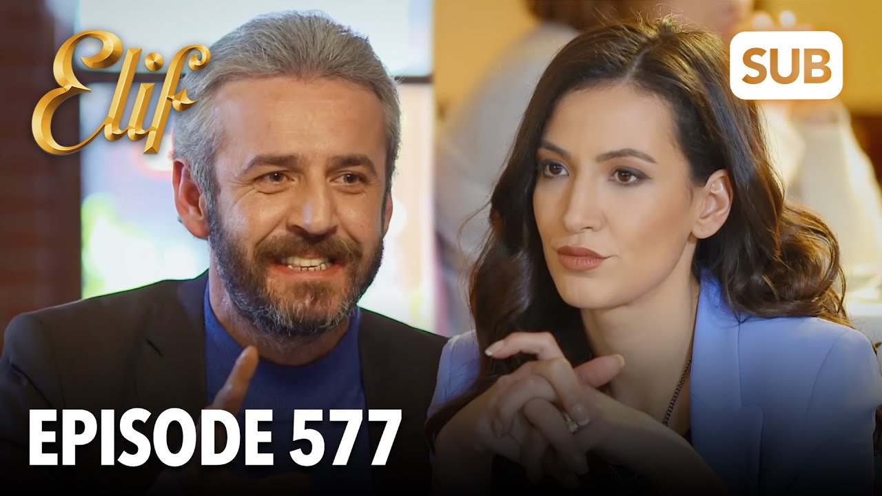 Elif Episode 577 | English Subtitle