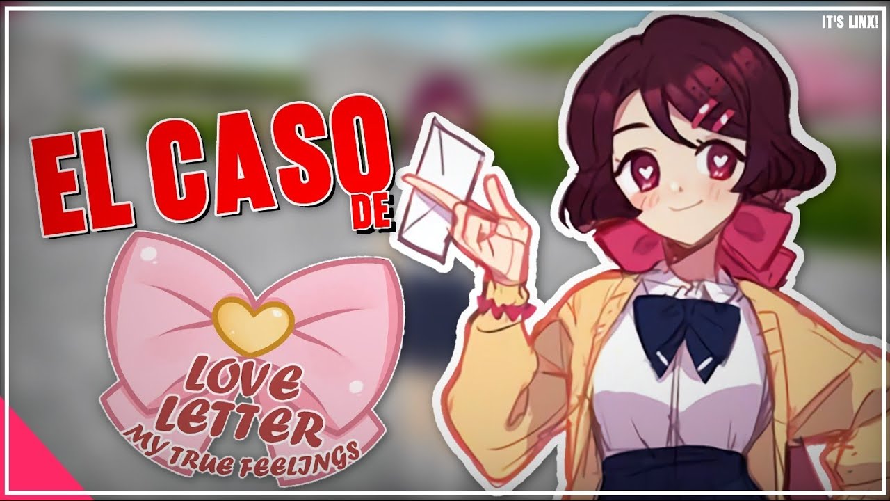 El ASCENSO y la VERGONZOSA Caída de LOVE LETTER: My True Feelings