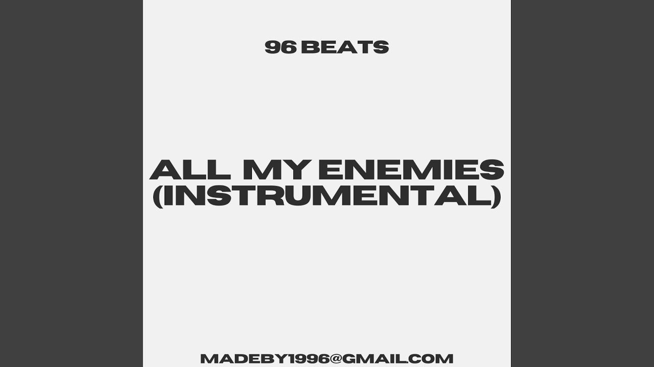 All My Enemies (Instrumental)