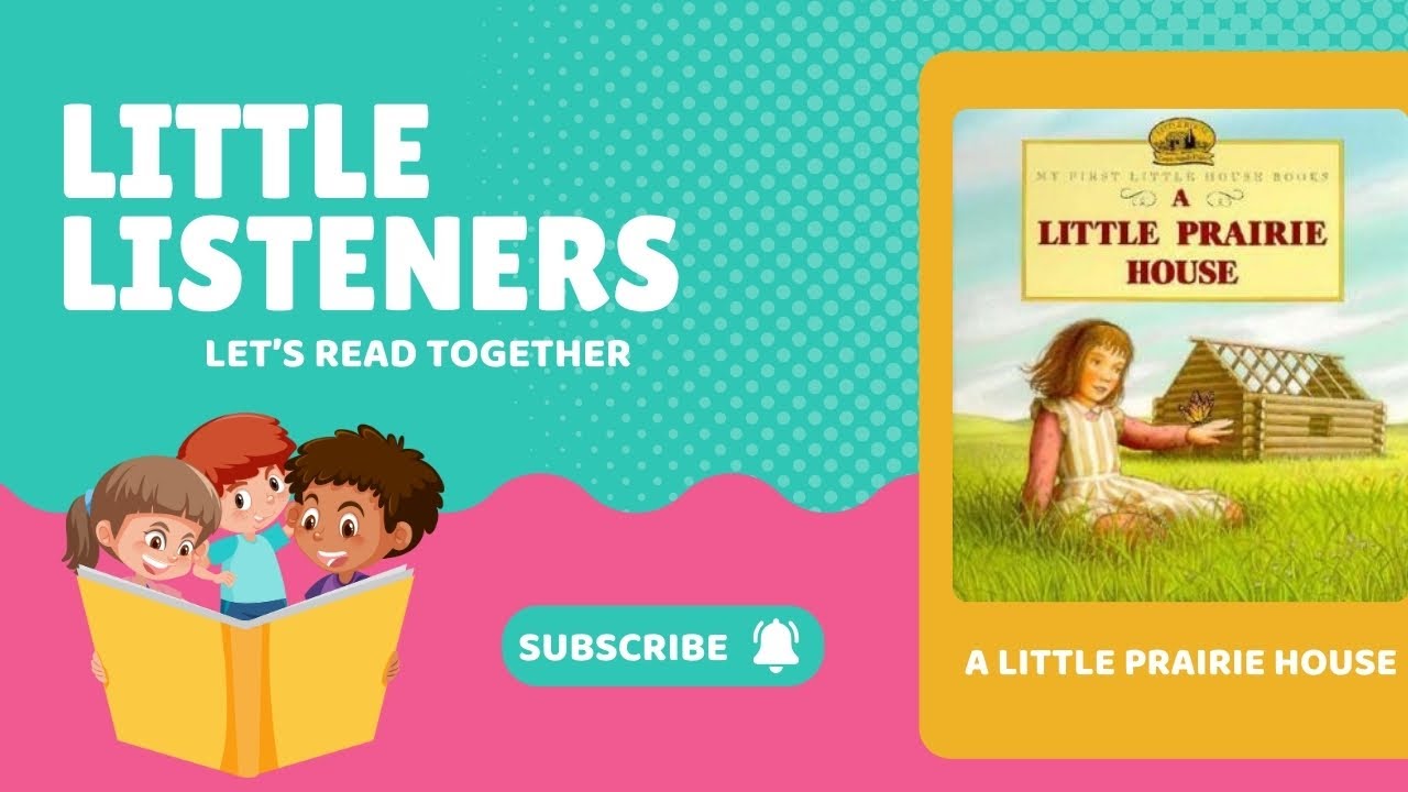 A Little Prairie House by Laura Ingalls Wilder