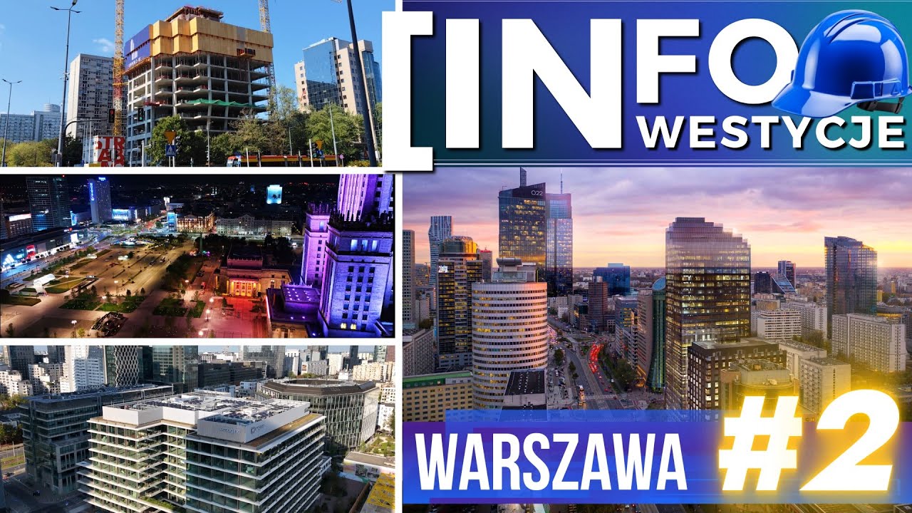 INFO-INWESTYCJE: Warszawa#2 (Upper One, Towarowa 22, Plac Centralny)