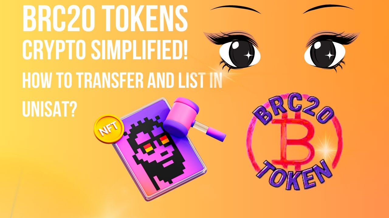 How to transfer and list brc20 tokens in unisat?