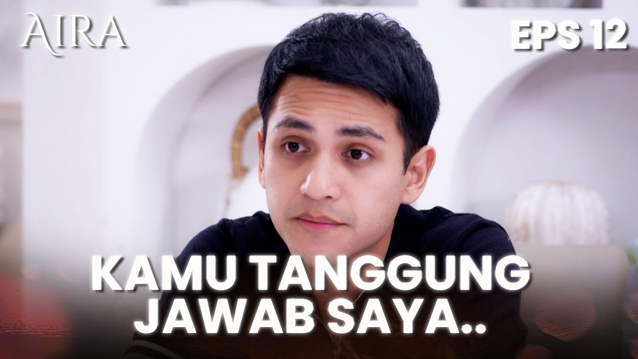 SWEET BANGET! Haris Sangat Meratukan Aira | AIRA | EPS.12 (1/4)
