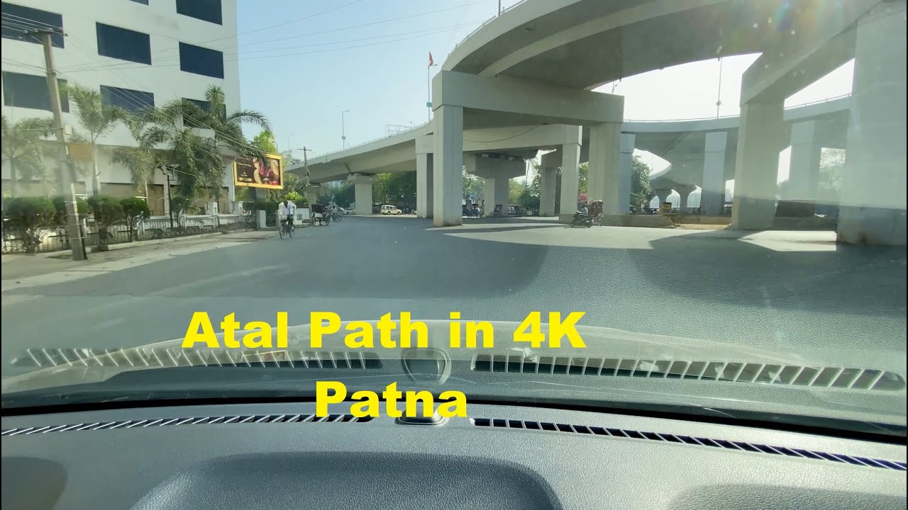 Watch it in 4K || Amazing Patna 4K || Atal Path & R Block GPO Flyover ride 4K
