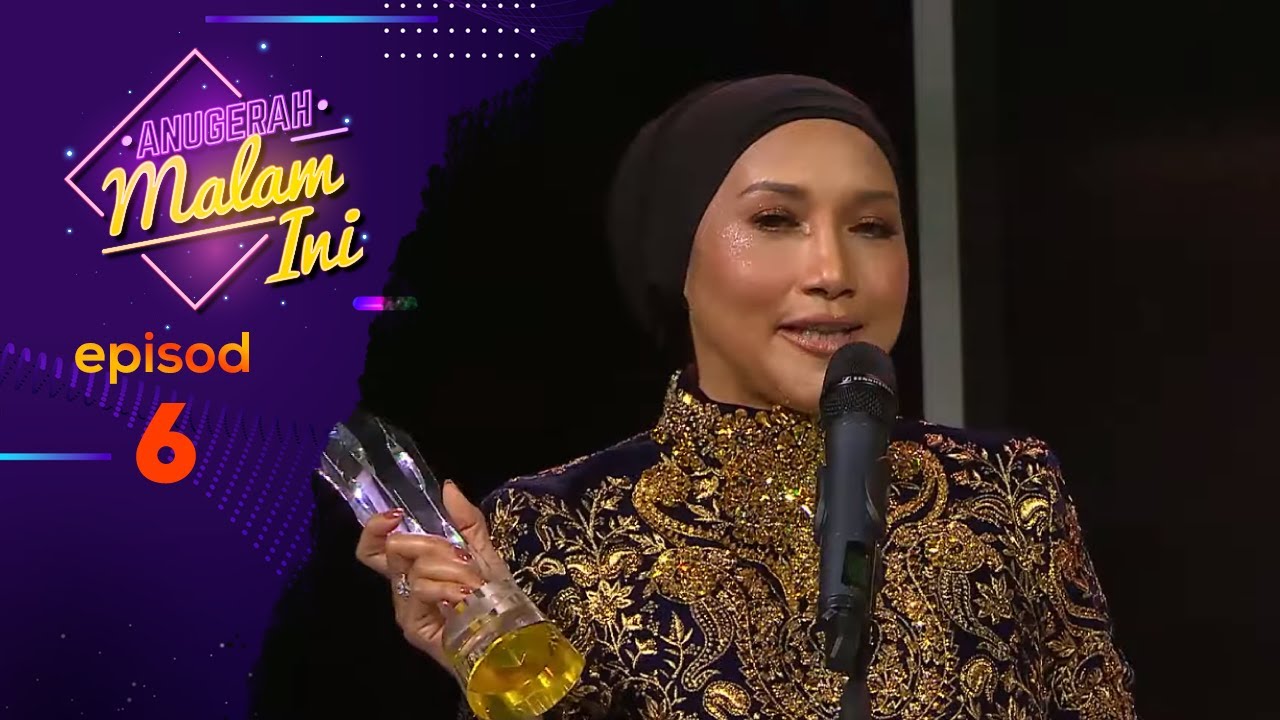 Ziana Zain | Anugerah Malam Ini Episod 6