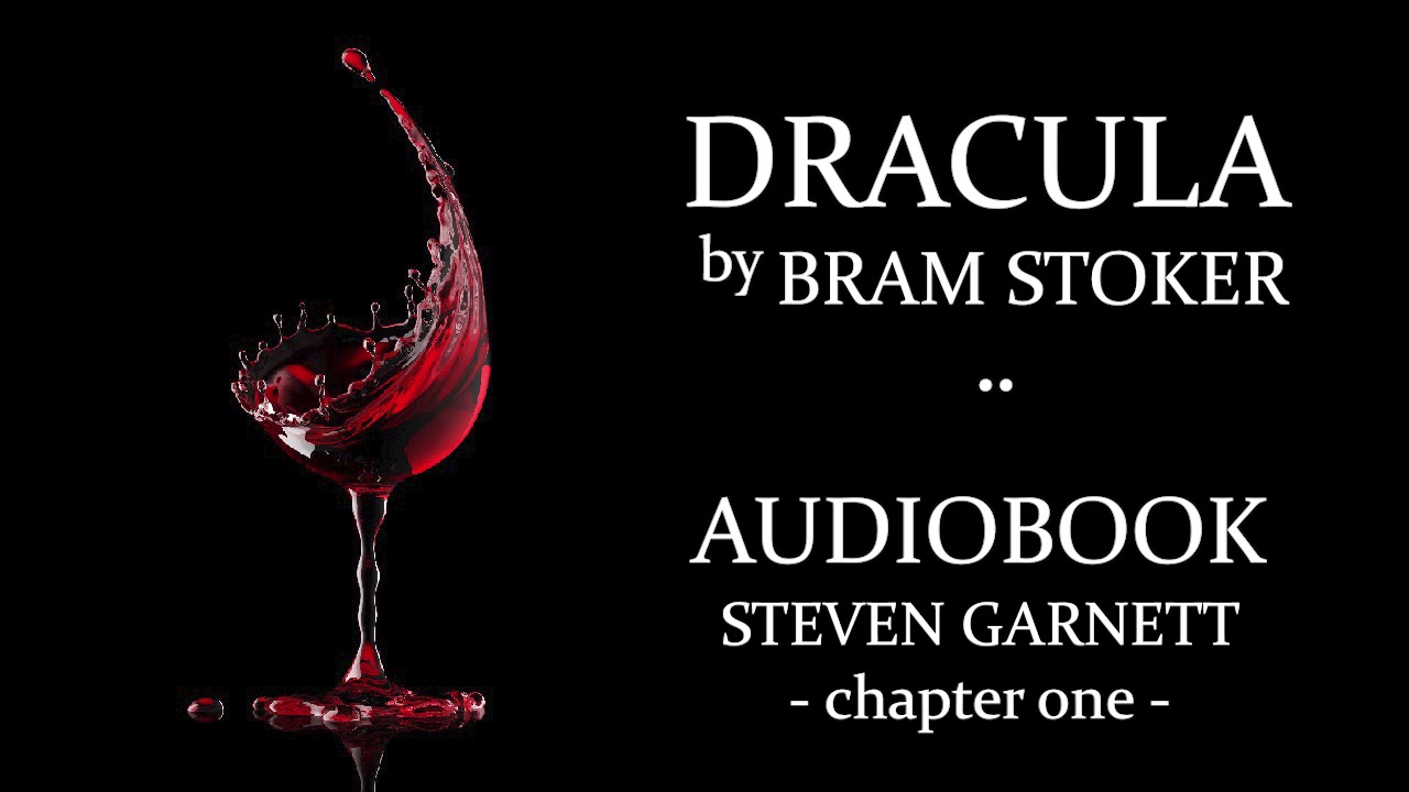 Dracula by Bram Stoker |1| FULL AUDIOBOOK | Classic Literature in British English : Gothic Horror
