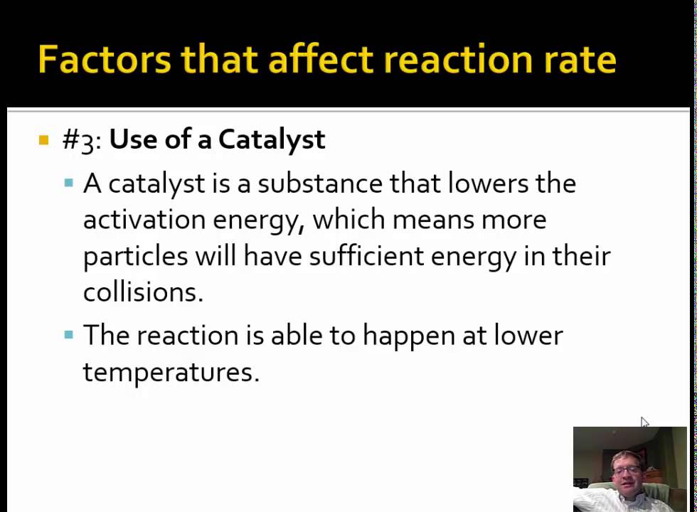 9.2 - Factors Affecting Reaction Rates