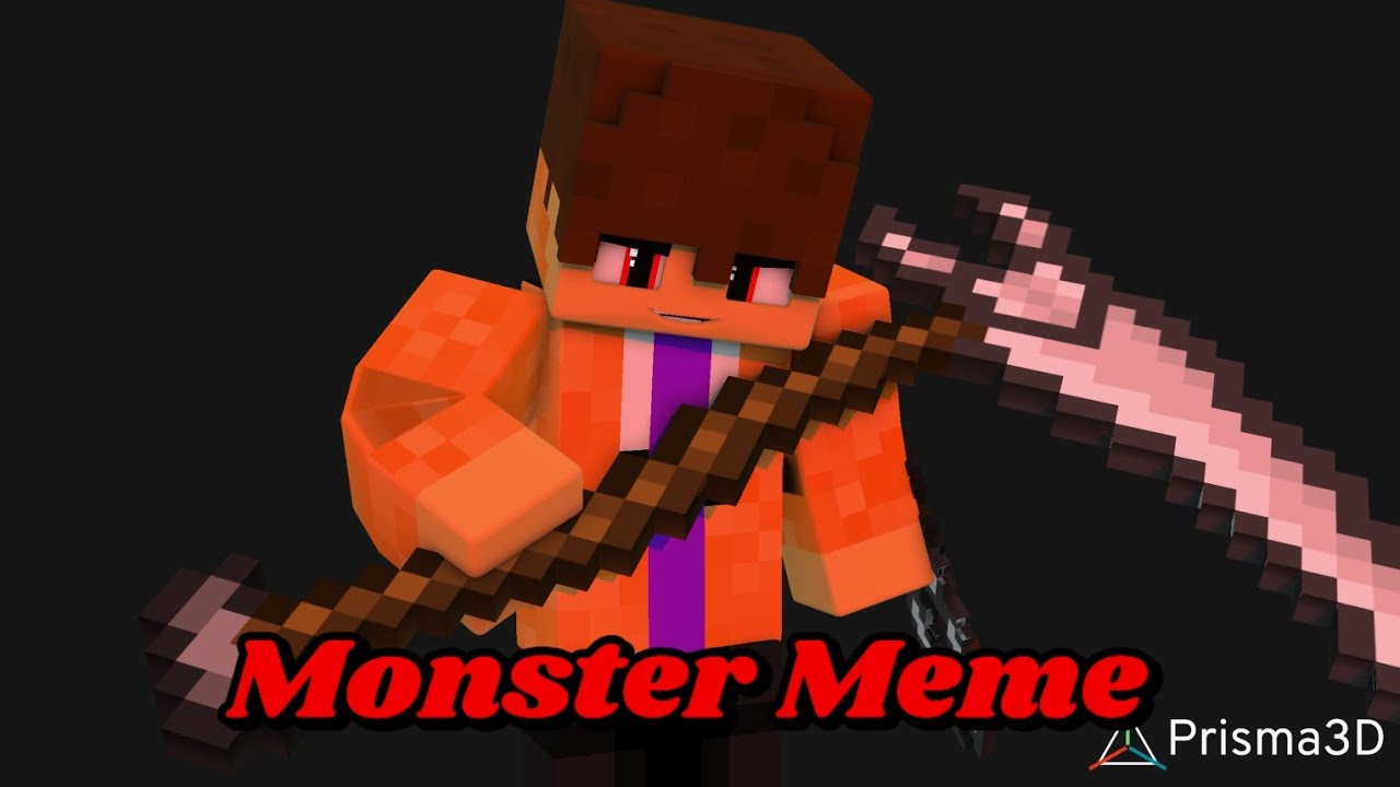 Minecraft animation Monster meme Ver 2 (template prisma3d)