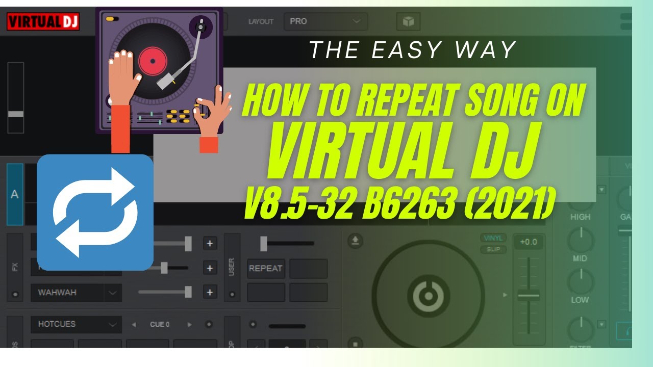 How to Repeat song on Virtual DJ 2021 (The Easy Way)
