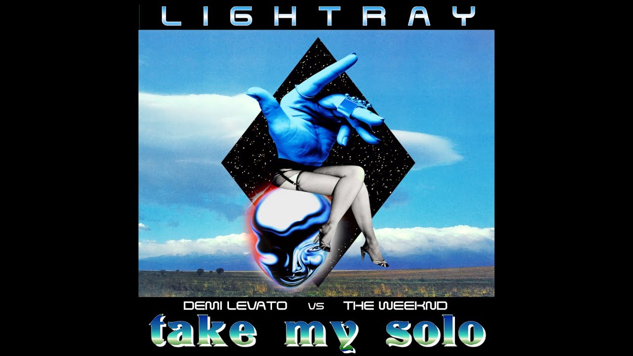 Demi Lovato vs. The Weeknd - Take My Solo (Lightray Mashup) | Take My Breath Remix | Solo Remix