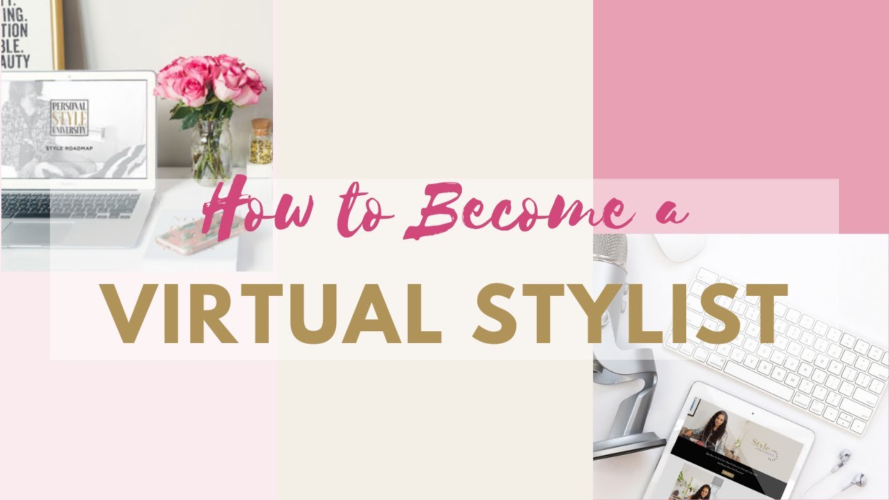 How to Become a Virtual Personal Stylist