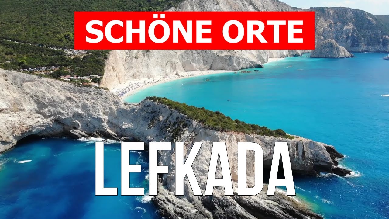 Insel Lefkada, Griechenland | Strand, Reise, Meer, Tourismus | Drohne 4k Video | Lefkada sch&ouml;ne Orte