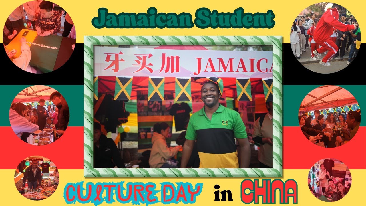 Jamaican Culture on Display in China| Jamaican Student in China