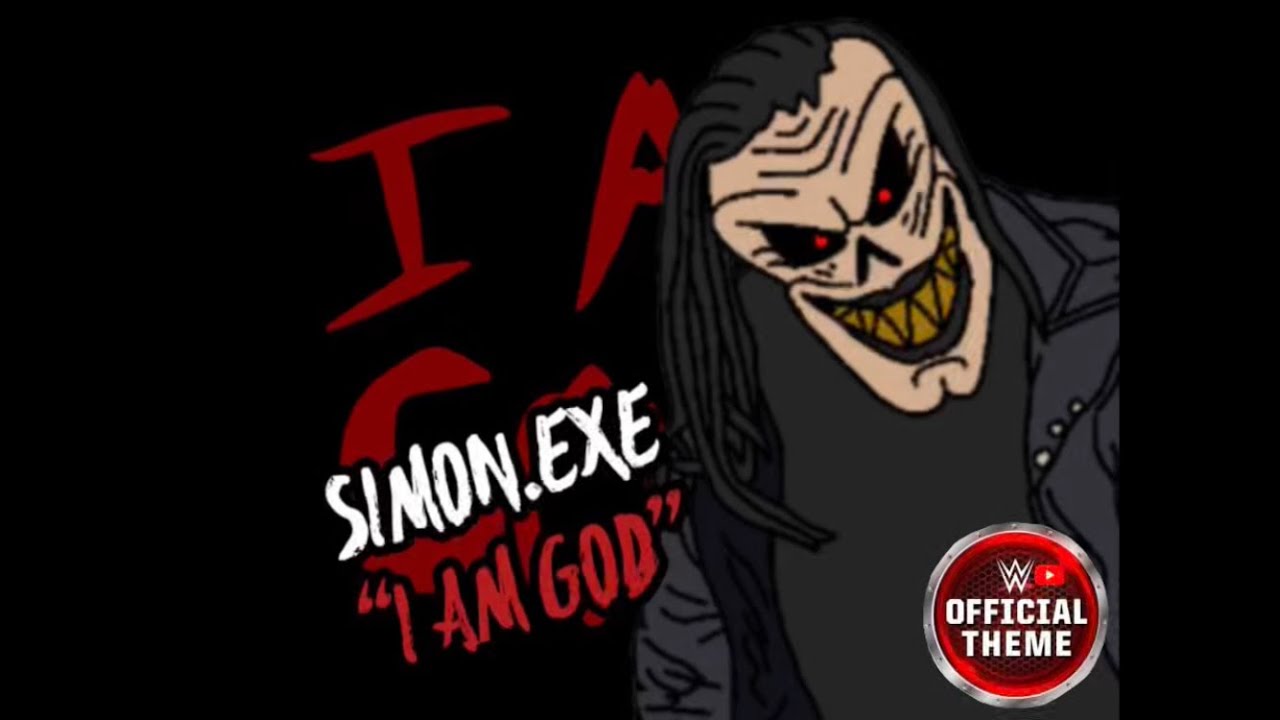 Ywf Simon.Exe new theme song I Am God - (my own version cover) 