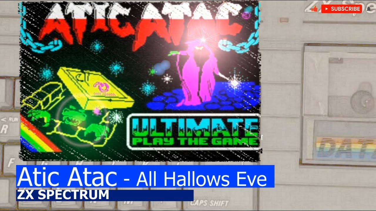 ZX Spectrum -=Atic Atac - All Hallows Eve=-