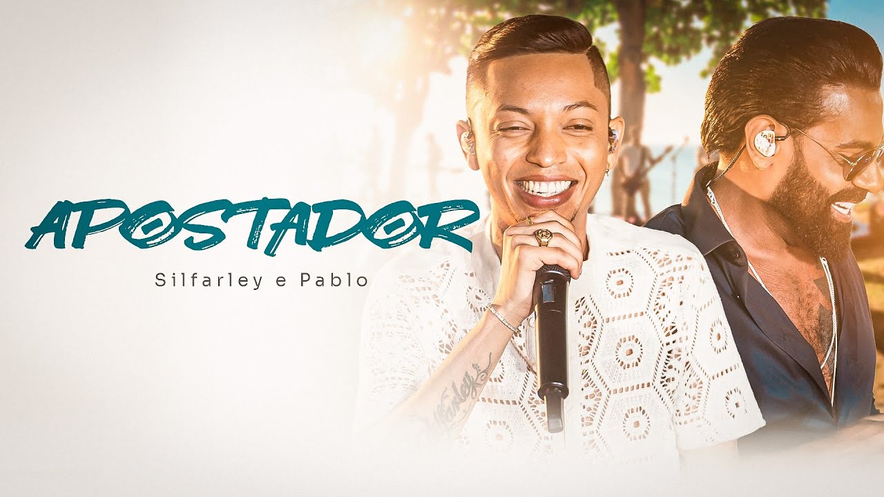 Silfarley feat  @PabloOficial  -  Apostador  ( Uma seresta de verdade)