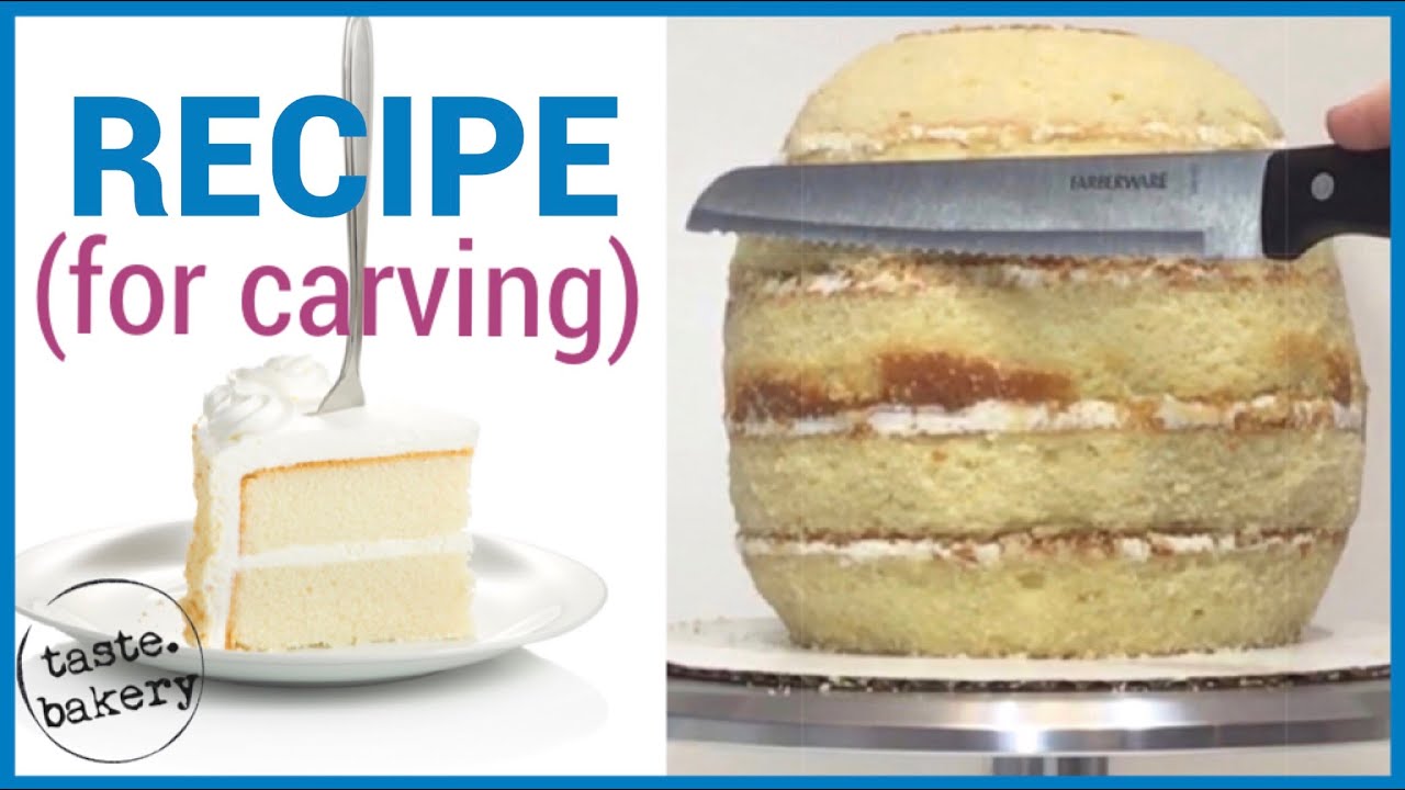 Vanilla Cake Recipe (for carving) | sculpting | shaped cakes | decorating - TASTE BAKERY