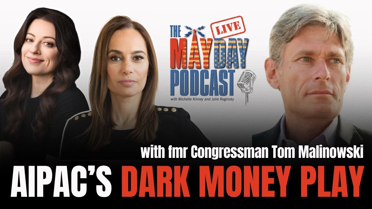 AIPAC’s Big Self-Own in NJ-11 with Special Guest Tom Malinowski LIVE