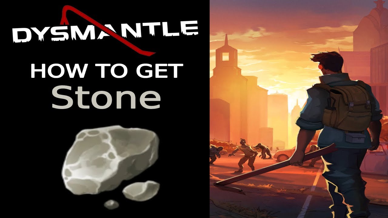 How to get Stone in Dysmantle