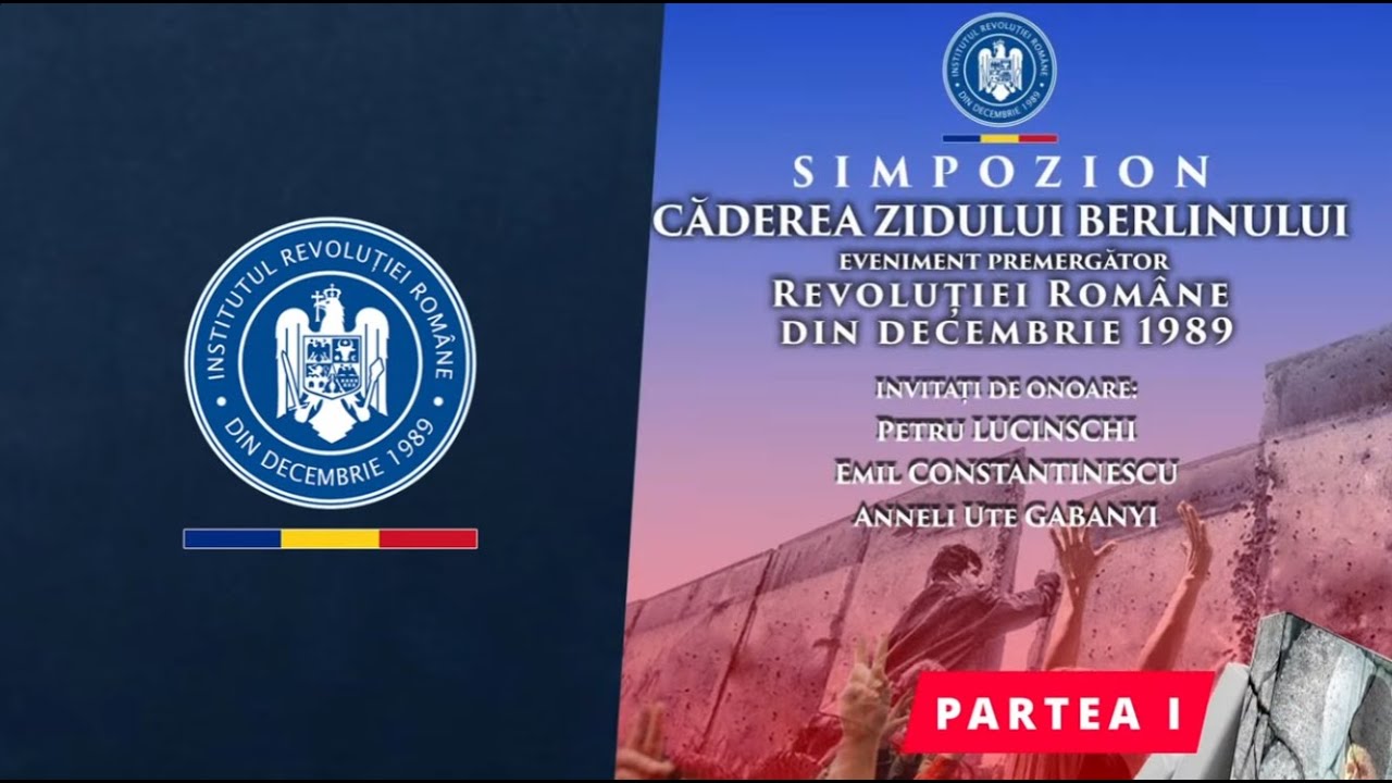 CĂDEREA ZIDULUI BERLINULUI, EVENIMENT PREMERGĂTOR REVOLUȚIEI ROMÂNE DIN DECEMBRIE 1989 / PARTEA I