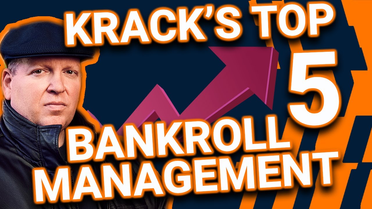 Top 5 Sports Betting Bankroll Management Rules w/Bill Krackomberger | WSN