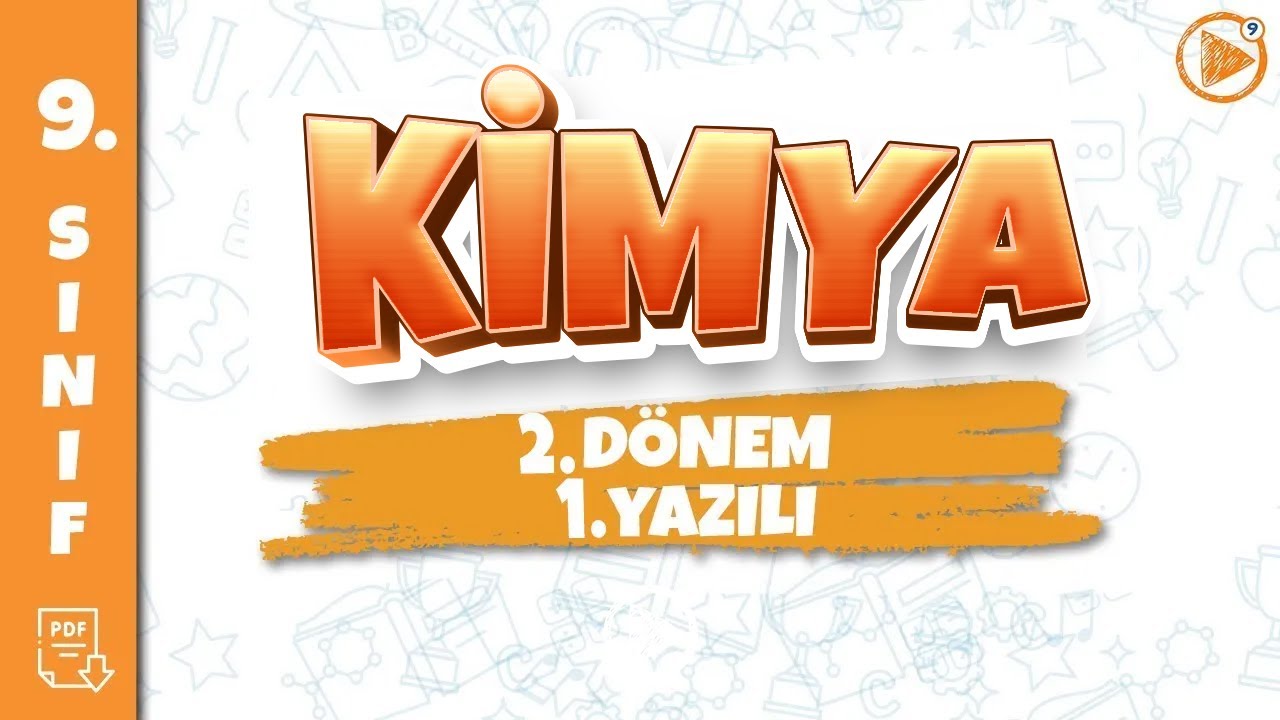 9. SINIF KİMYA YAZILI HAZIRLIK | 2. Dönem 1. Yazılı | 2025