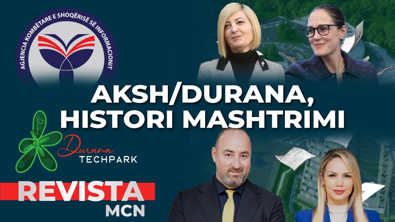 REVISTA MCN- AKSH/ Durana, histori mashtrimi