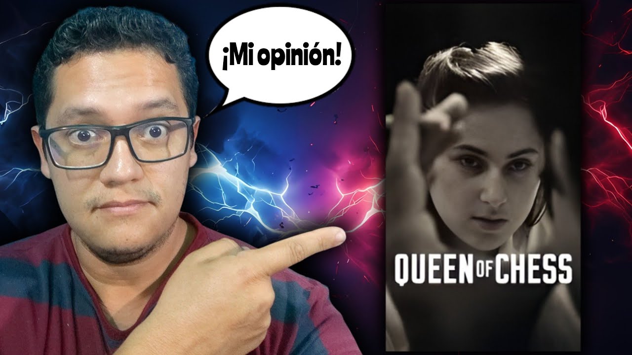 !!!MI HONESTA OPINIÓN DE QUEEN OF CHESS🤔 (EL DOCUMENTAL DE JUDITH POLGAR)!!!