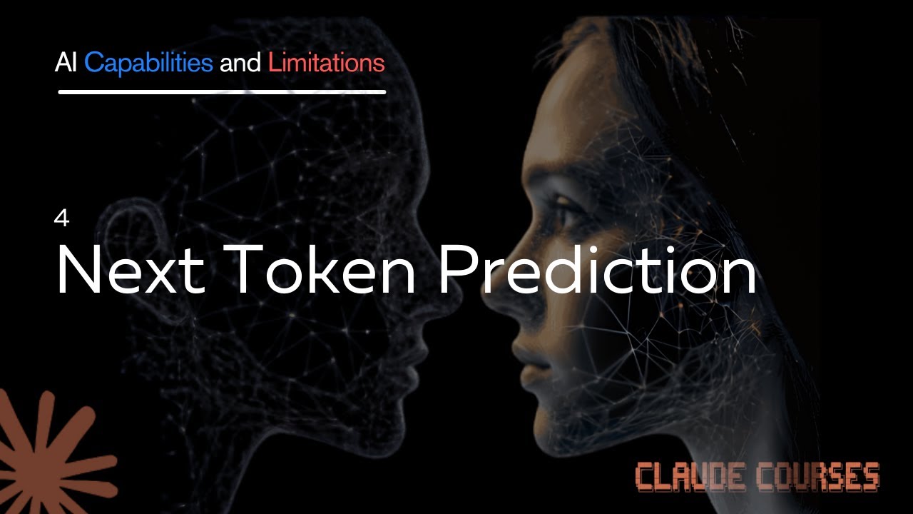 4. Next Token Prediction - AI Capabilities and Limitations - Claude course