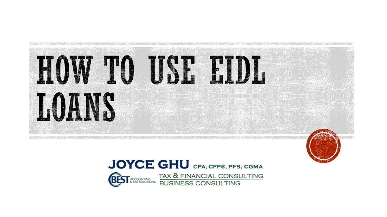 How should you use PPP and EIDL Loans!