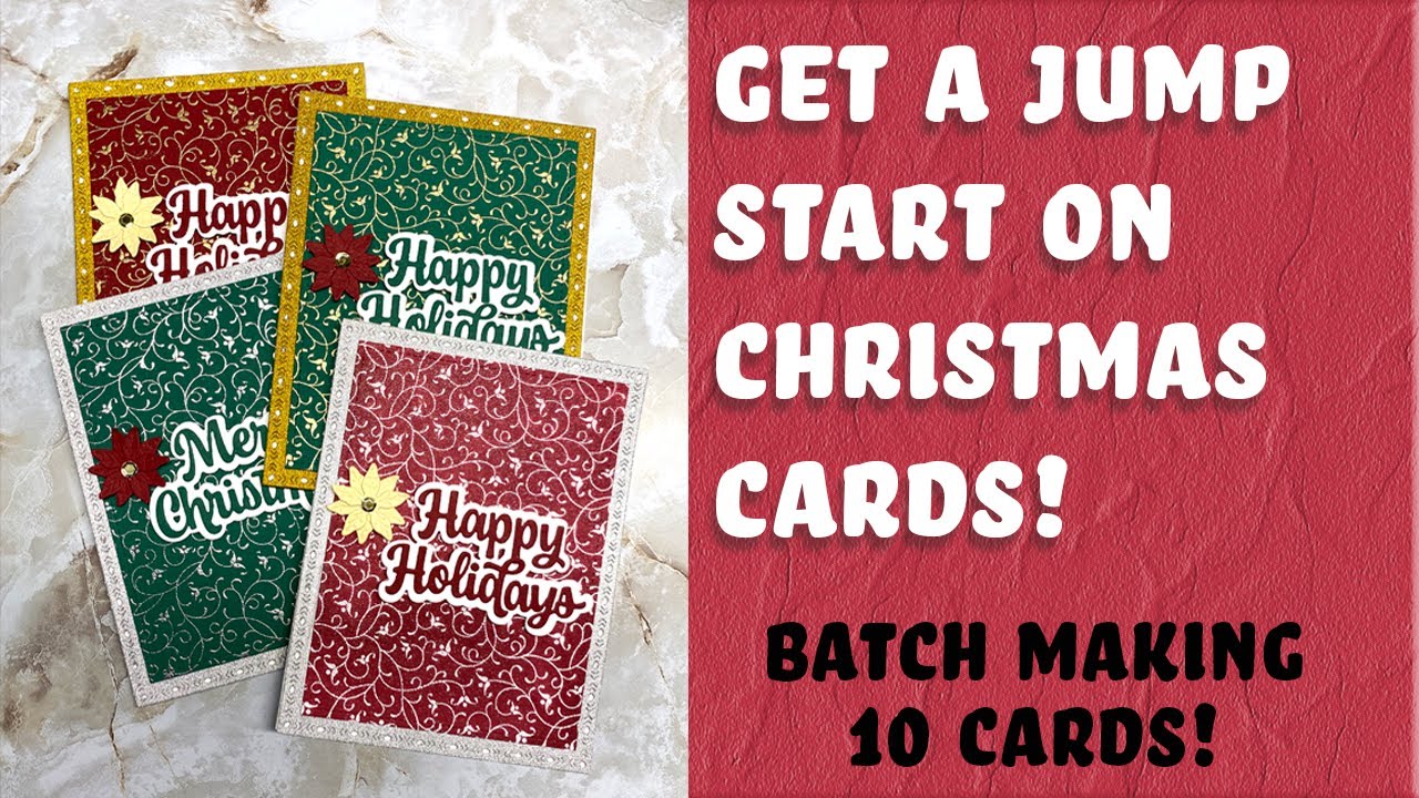 It's time for Christmas in July! Let's batch make 10 cards!