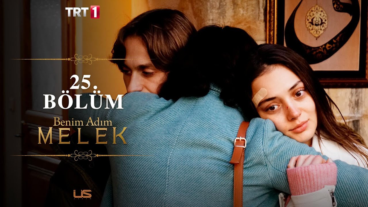 Benim Adım Melek 25. Bölüm
