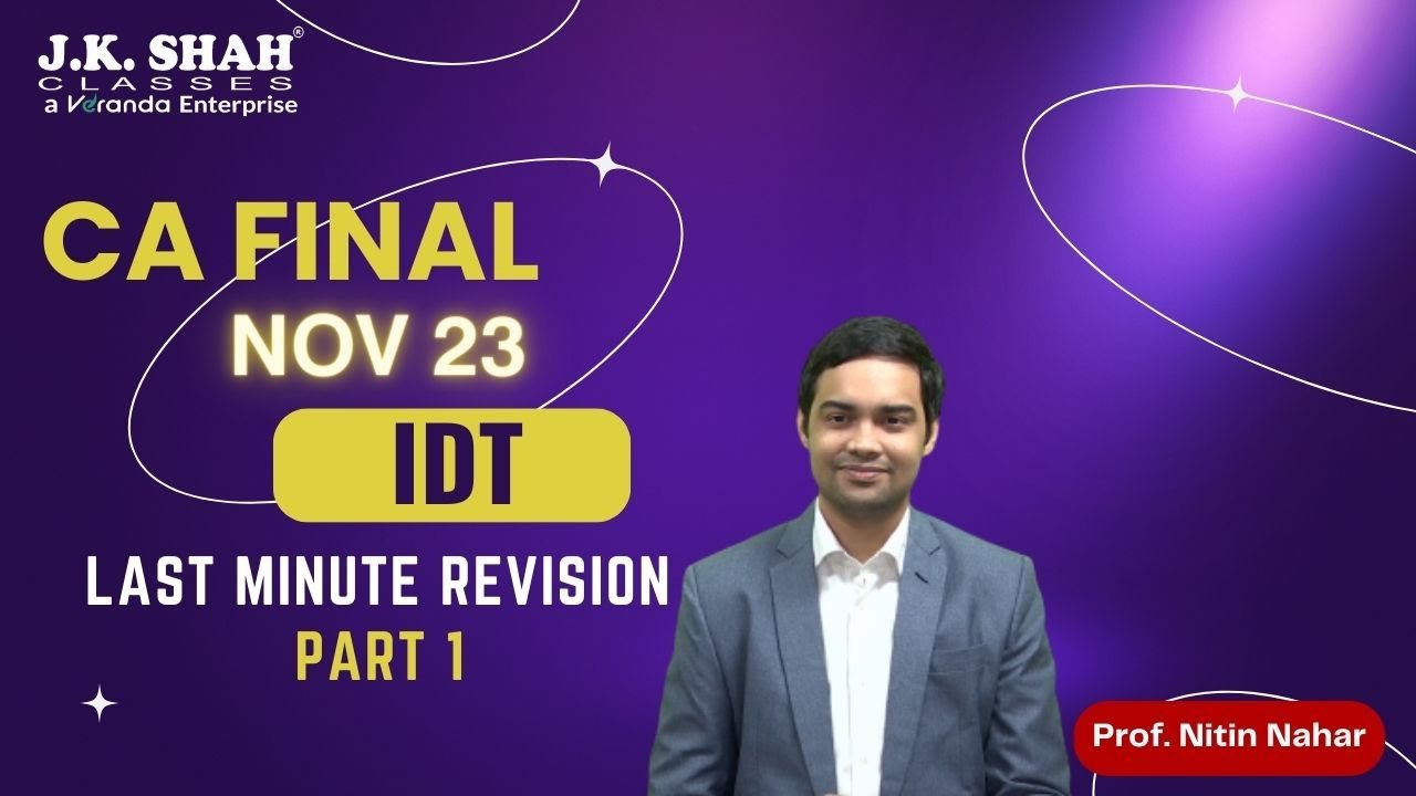 CA Final | Last Minute Revision Nov 23 | Indirect Tax Part 1