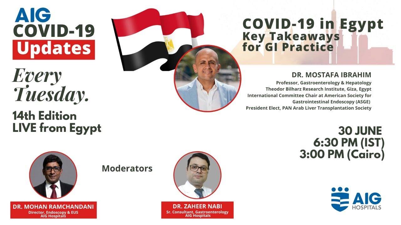 14th AIG COVID-19 Updates: Live from Egypt | Dr. Mostafa Ibrahim | AIG Hospitals