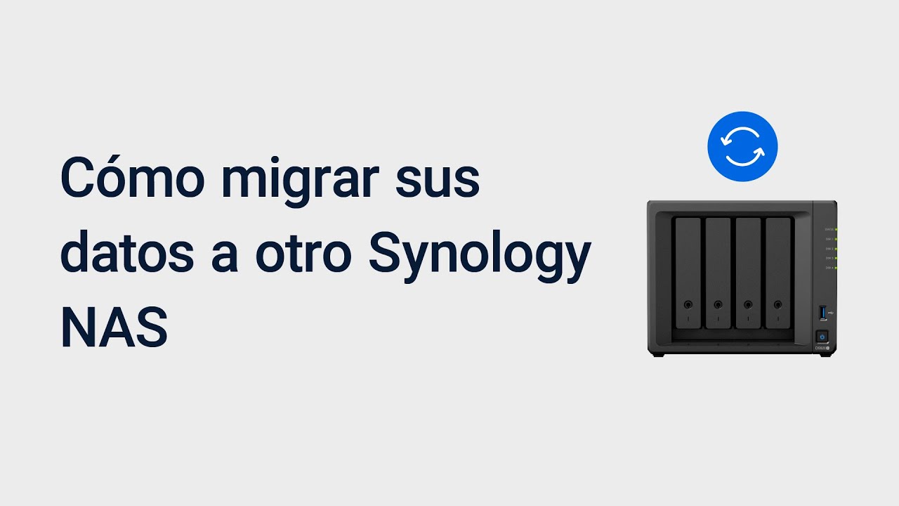 Cómo migrar sus datos a otro Synology NAS