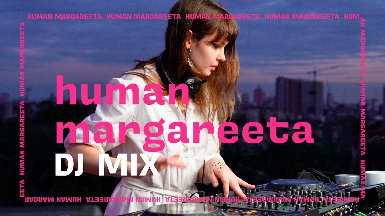 Kyiv BPM | human margareeta ☻ ON AIR 🇺🇦