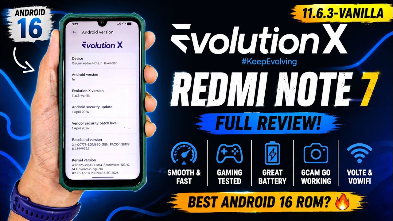 🚀 Evolution X 11.6.3 (Android 16) на Redmi Note 7 &ndash; лучшая кастомная прошивка на сегодняшний день?