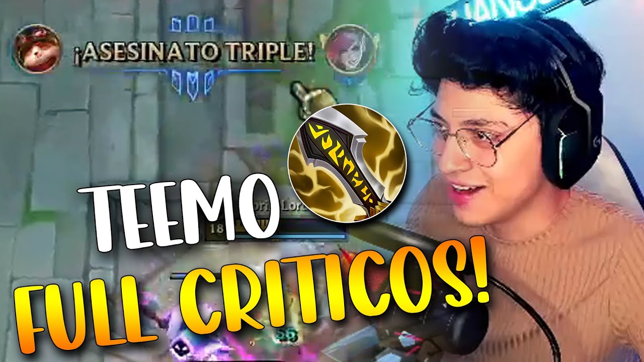 Saco el pick PROHIBIDO - TEEMO FULL CRITICOS 😎 *Acabo con +25 kills*