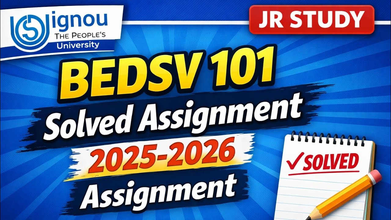 BEDSV 101 Solved assignment 2025-2026 | BEDSV 101 Solved assignment in english 2025-2026 |
