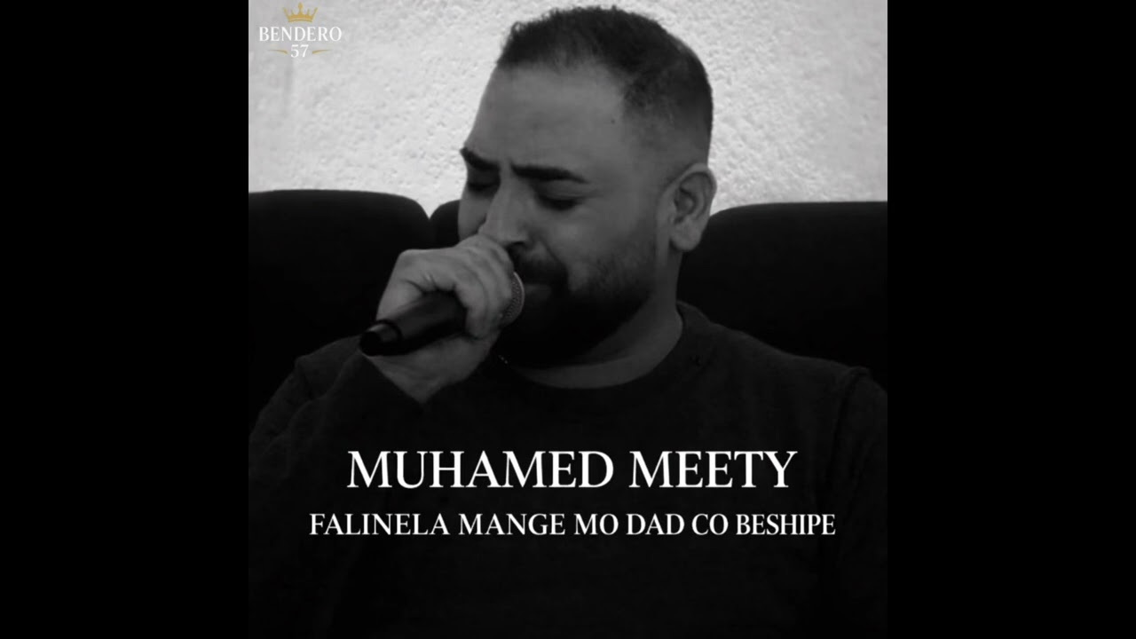 Muhamed Meety - Falinela mange mo dad co beshipe 