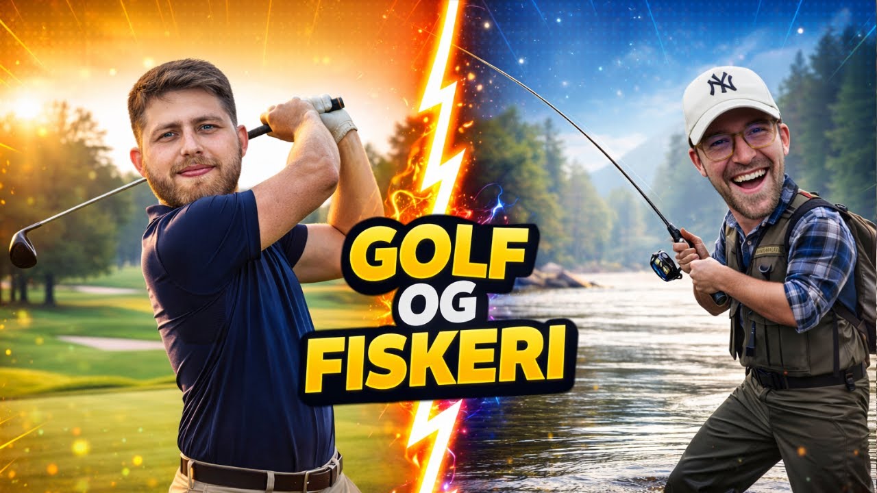 Spiller Golf og Fisker Med Danmarks 