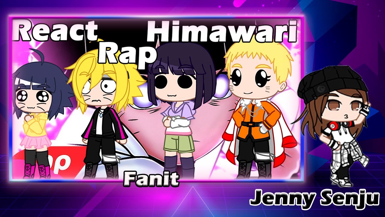Família Uzumaki reagindo ao rap da Himawari(Fanit)