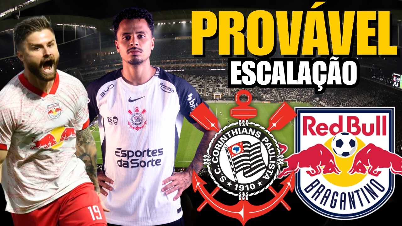 ESTREIA DE ALLAN E PROVÁVEL ESCALAÇÃO DO CORINTHIANS CONTRA O RB BRAGANTINO